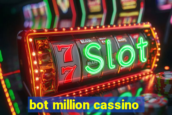 bot million cassino